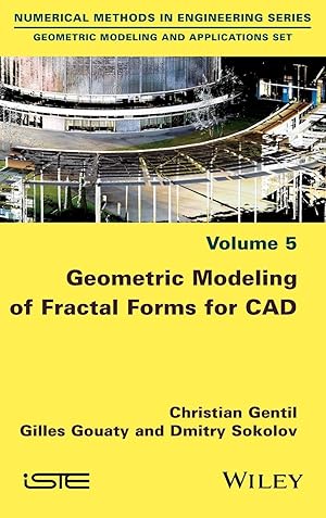 Bild des Verkufers fr Gentil, C: Geometric Modeling of Fractal Forms for CAD zum Verkauf von moluna