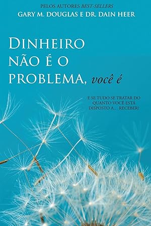 Bild des Verkufers fr Dinheiro no  o problema, voc  (Money Isn\ t The Problem, You Are Portuguese) zum Verkauf von moluna