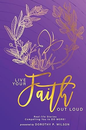 Immagine del venditore per Live Your Faith Out Loud venduto da moluna