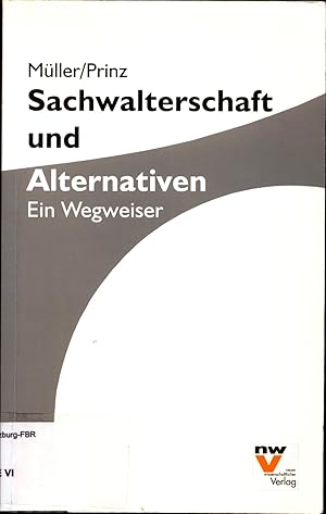 Bild des Verkufers fr Sachwalterschaft und Alternativen Ein Wegweiser zum Verkauf von avelibro OHG