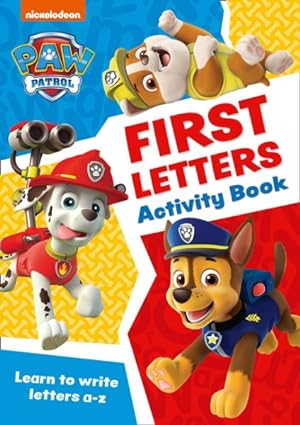 Seller image for Paw Patrol First Letters Activity Book for sale by GreatBookPricesUK