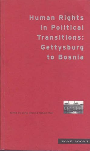 Seller image for Human Rights in Political Transitions: Gettysburg to Bosnia for sale by Goulds Book Arcade, Sydney