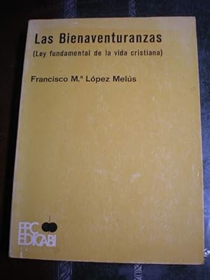 Bild des Verkufers fr Las Bienaventuranzas. Ley fundamental de la vida cristiana zum Verkauf von Librera Antonio Azorn