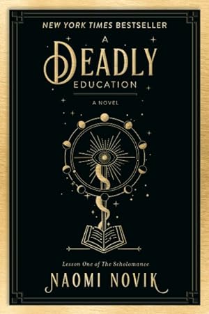 Bild des Verkäufers für Deadly Education zum Verkauf von GreatBookPrices