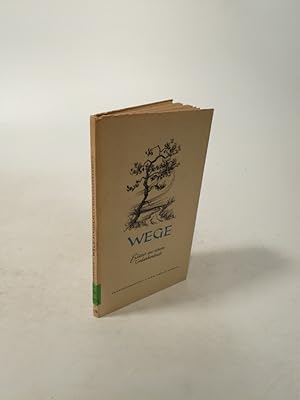 Seller image for Wege. Bltter aus einem Gedankenbuch. for sale by Antiquariat Bookfarm