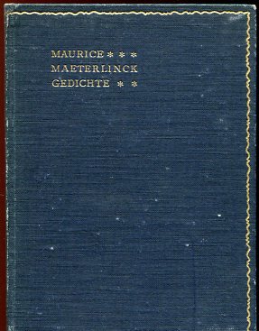 Gedichte Deutsche Erstausgabe, verdeutscht von K. L. Ammer und Friedrich von Oppeln-Bronikowski