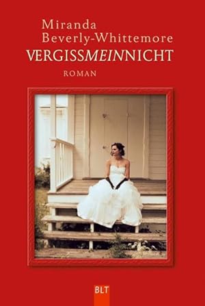 Seller image for Vergissmeinnicht (BLT. Bastei Lbbe Taschenbcher) for sale by Versandantiquariat Felix Mcke