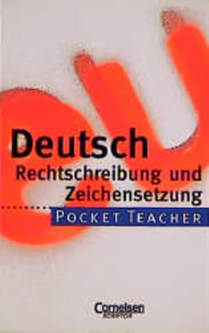 Bild des Verkufers fr Pocket Teacher, Sekundarstufe I, Deutsch Rechtschreibung und Zeichensetzung, neue Rechtschreibung zum Verkauf von Versandantiquariat Felix Mcke