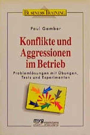 Seller image for Konflikte und Aggressionen im Betrieb for sale by Versandantiquariat Felix Mcke