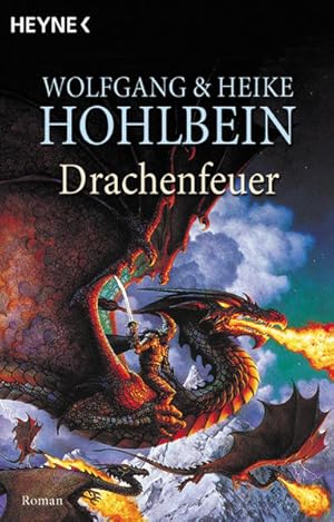 Drachenfeuer: Roman