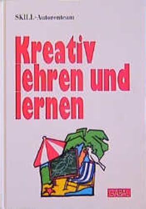 Kreativ lehren und lernen