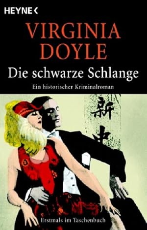 Seller image for Die schwarze Schlange: Ein historischer Kriminalroman for sale by Versandantiquariat Felix Mcke