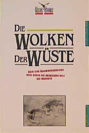 Bild des Verkufers fr Die Wolken der Wste zum Verkauf von Versandantiquariat Felix Mcke