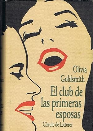 Seller image for EL CLUB DE LAS PRIMERAS ESPOSAS for sale by Librera Torren de Rueda