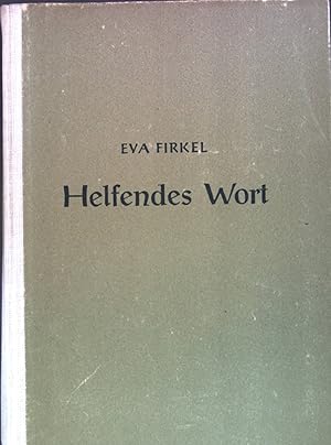 Seller image for Helfendes Wort: Briefe an fragende Menschen for sale by books4less (Versandantiquariat Petra Gros GmbH & Co. KG)