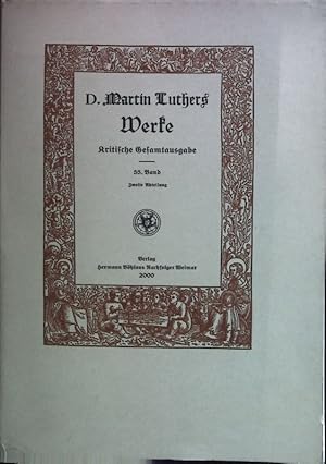 Seller image for D. Martin Luthers Werke; Teil: Schriften. Bd. 55. / Abt. 2 for sale by books4less (Versandantiquariat Petra Gros GmbH & Co. KG)