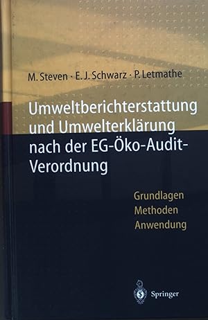 Seller image for Umweltberichterstattung und Umwelterklrung nach der EG-koaudit-Verordnung : Grundlagen, Methoden und Anwendungen. for sale by books4less (Versandantiquariat Petra Gros GmbH & Co. KG)