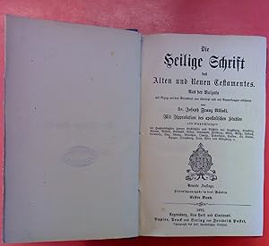 Bild des Verkufers fr Die Heilige Schrift des Alten und neuen Testamentes. Aus der Vulgata mit Bezug auf den Grundtext neu bersetzt und mit Anmerkungen erlutert von Dr. Joseph Franz Allioli. ERSTER BAND - Neunte Auflage zum Verkauf von biblion2