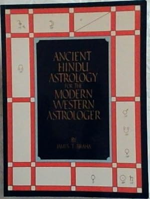 Bild des Verkufers fr Ancient Hindu Astrology for the Modern Western Astrologer zum Verkauf von Chapter 1