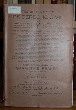 Imagen del vendedor de TRATADO PRACTICO DE DERECHO CIVIL FRANCES. Tomo dcimo segundo: GARANTIAS REALES. Primera parte. Con el concurso de EMILE BECQUE a la venta por Fbula Libros (Librera Jimnez-Bravo)