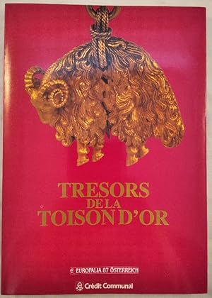 Bild des Verkufers fr Tresors De La Toison D'Or. zum Verkauf von KULTur-Antiquariat