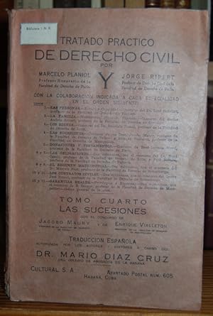 Imagen del vendedor de TRATADO PRACTICO DE DERECHO CIVIL FRANCES. Tomo cuarto: LAS SUCESIONES. Con el concurso de JACOBO MAURY y ENRIQUE VIALLETON a la venta por Fbula Libros (Librera Jimnez-Bravo)