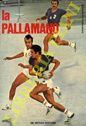 La pallamano.