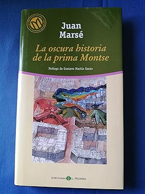 Imagen del vendedor de Las 100 mejores novelas en castellano del siglo XX. 13 : La oscura historia de la prima Montse a la venta por Perolibros S.L.