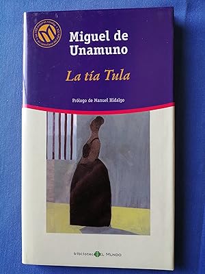 Imagen del vendedor de Las 100 mejores novelas en castellano del siglo XX. 17 : La ta Tula a la venta por Perolibros S.L.