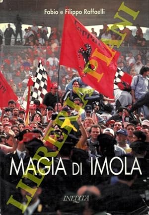 Bild des Verkufers fr Magia di Imola. zum Verkauf von Libreria Piani