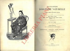 Bild des Verkufers fr Encyclopdie d'histoire naturelle ou trait complet de cette science d'aprs les travaux des naturalistes les plus minents de tous les pays et de toutes les poques Buffon, Daubenton, Lacpde, G. Cuvier, F. Cuvier, Geoffroy Saint-Hilaire, Latreille, De Jussieu, Brogniart ecc. Notions gnrales sur la zoologie et la phytologie - Minralogie - Gologie - Races Humaines. zum Verkauf von Libreria Piani