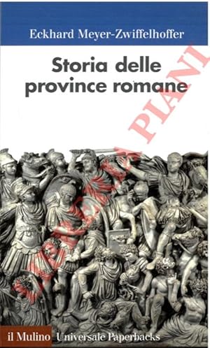 Seller image for Storia delle provincie romane. for sale by Libreria Piani