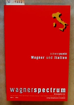 Bild des Verkufers fr wagnerspectrum. 6.Jg., Heft 1/2010. Schwerpunkt: Wagner und Italien. zum Verkauf von Versandantiquariat Dr. Wolfgang Ru