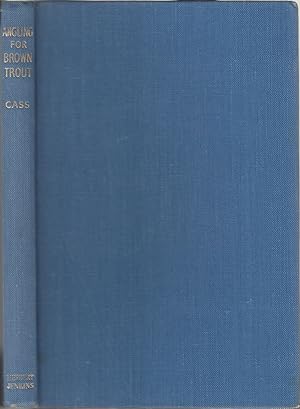 Seller image for ANGLING FOR BROWN TROUT. By A.R. Harris Cass, M.B.E. for sale by Coch-y-Bonddu Books Ltd