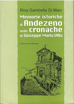 Memorie istoriche di Andezeno nelle cronache di Giuseppe Maria Villa