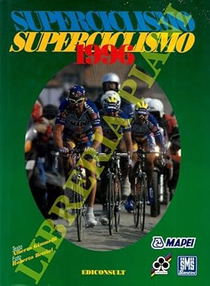 Bild des Verkufers fr Superciclismo 1996. zum Verkauf von Libreria Piani