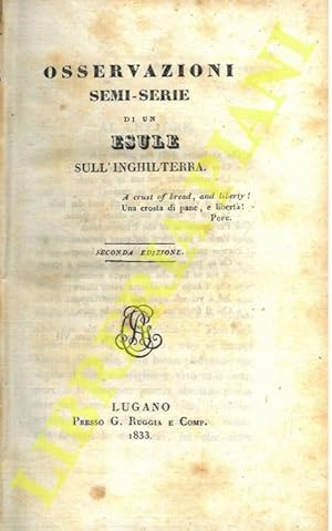 Bild des Verkufers fr Osservazioni semi-serie di un esule sull'Inghilterra. Seconda edizione. zum Verkauf von Libreria Piani