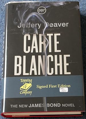 Image du vendeur pour Carte Blanche: James Bond 007 - SIGNED Limited Edition (1st Edition . First Print thus) mis en vente par First.Editions1st