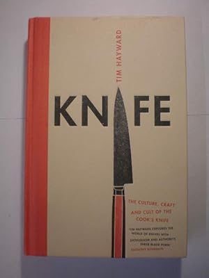 Seller image for Knife. The culture, craft and cult of the cook's knife for sale by Librera Antonio Azorn