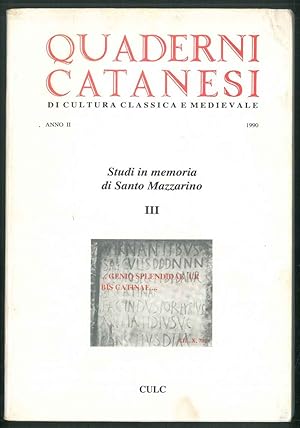 Bild des Verkufers fr Quaderni catanesi di cultura classica e medievale. Anno II. 1990. zum Verkauf von Studio Bibliografico Orfeo (ALAI - ILAB)