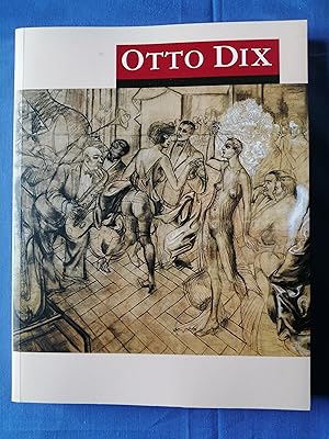 Image du vendeur pour Otto Dix : Fundacin Juan March, 10 febrero-14 mayo 2006 mis en vente par Perolibros S.L.