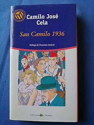 Imagen del vendedor de Las 100 mejores novelas en castellano del siglo XX. 57 : Vsperas, festividad y octava de San Camilo del ao 1936 en Madrid a la venta por Perolibros S.L.