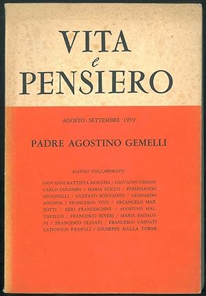 Bild des Verkufers fr Vita e Pensiero. Agosto-Settembre 1959. Padre Agostino Gemelli. zum Verkauf von Studio Bibliografico Orfeo (ALAI - ILAB)