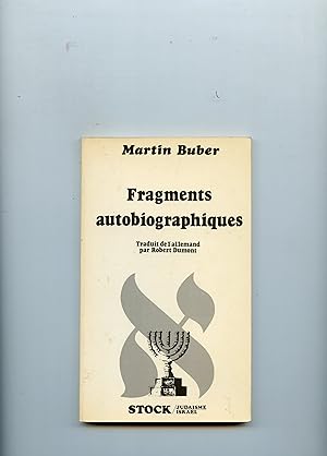 FRAGMENTS AUTOBIOGRAPHIQUES . Récit . Traduit de l'allemand par Robert Dumont . Introduction et n...