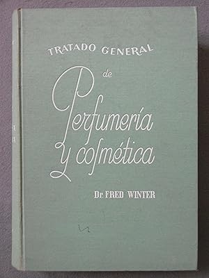 Imagen del vendedor de TRATADO GENERAL DE PERFUMERA Y COSMTICA. a la venta por Auca Llibres Antics / Yara Prez Jorques