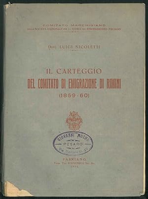 Il carteggio del comitato di emigrazione di Rimini (1859-60)