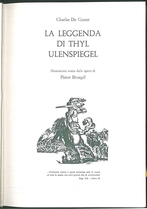 La leggenda di Thyl Ulenspiegel. Illustrazioni tratte dalle opere di Pieter Bruegel. Introduzione...