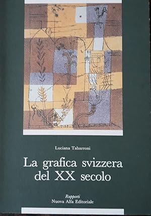 La grafica svizzera del XX secolo