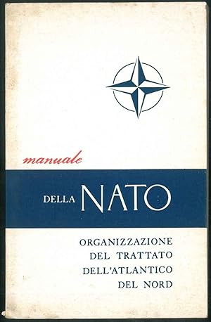 Organizzazione del trattato dell'Atlantico del nord. Manuale NATO.