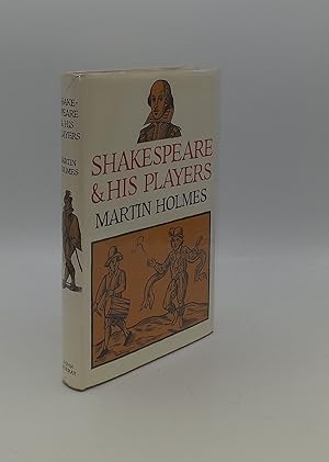 Seller image for SHAKESPEARE AND HIS PLAYERS for sale by Rothwell & Dunworth (ABA, ILAB)